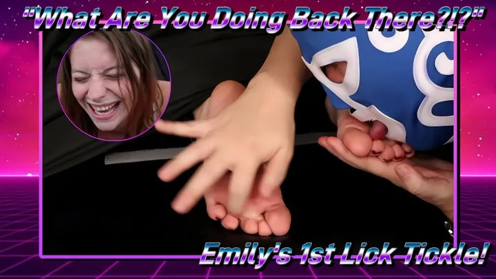 Emily's Surprise Lick Tickling! - "What are you doing back there?!?"