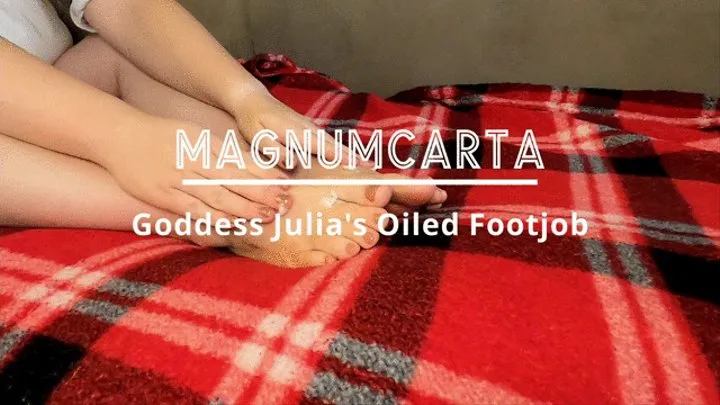 Goddess Julia's Oiled Footjob