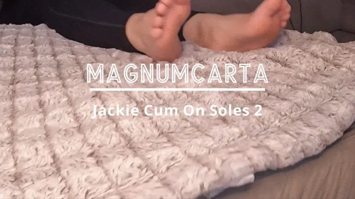 Jackie Cum On Soles 2