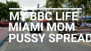 My BBC Life Miami Step-Mom Hot Pussy Hangout