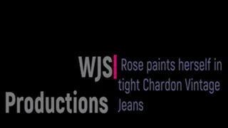 Rose paints herself wearing tight Vintage Chardon Jeans - PART 1