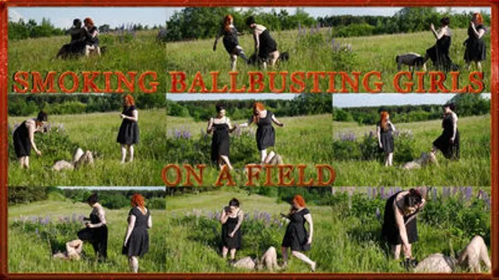 Smoking ballbusting girls on a field