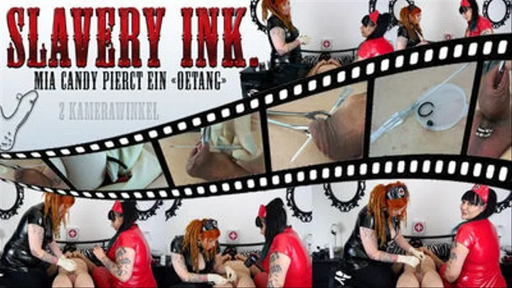 Slavery ink - Mia Candy piercing an Oetang