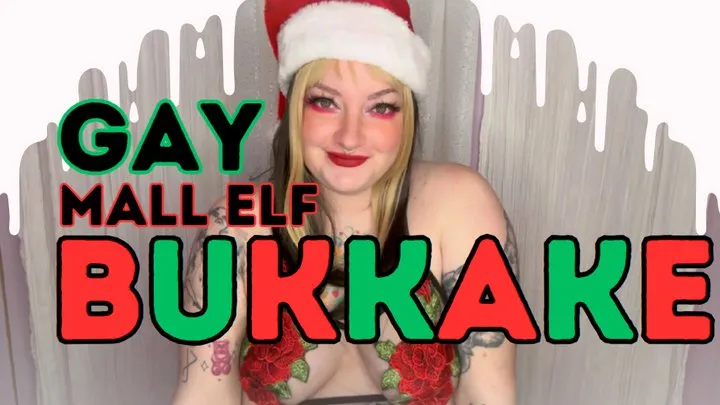 Mall Elf Gay Bukkake