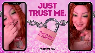 Just trust me (feminization-chastity) (vertical) (FacetimePOV)