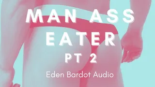 Man Ass Eater part 2