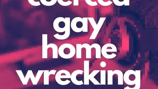 Gay Homewrecking Mindfuck Audio