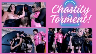 Chastity Torment! Ft Miss Roper, Mistress Tess, Matriarch Ezada Sinn & Mistress Michelle Lacy