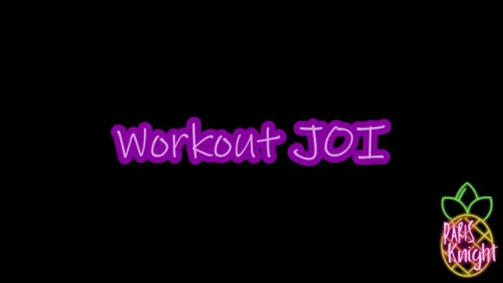 Workout JOI