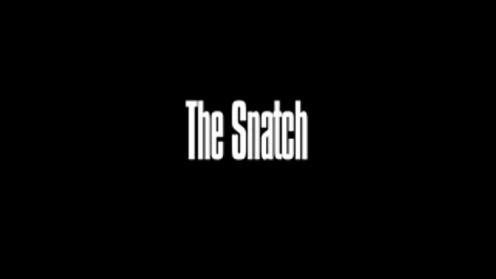 The Snatch FULL movie