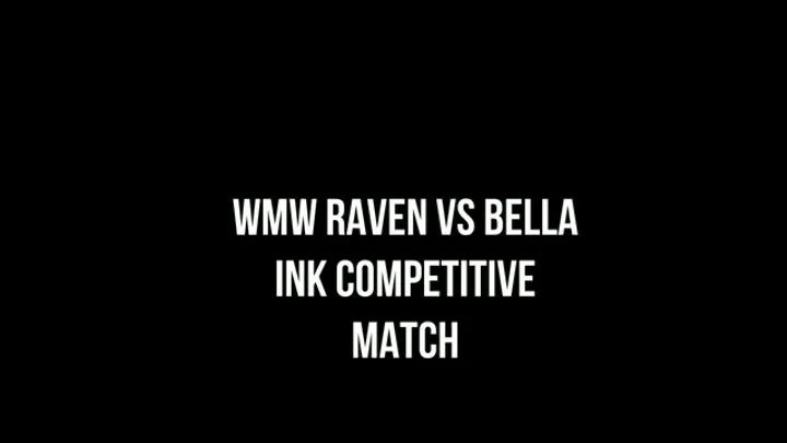 Raven Eve vs Bella Ink Competitve Match