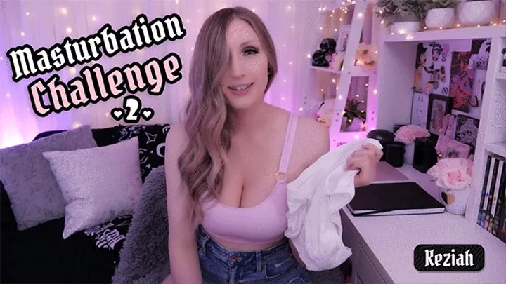 Masturbation Challenge #2