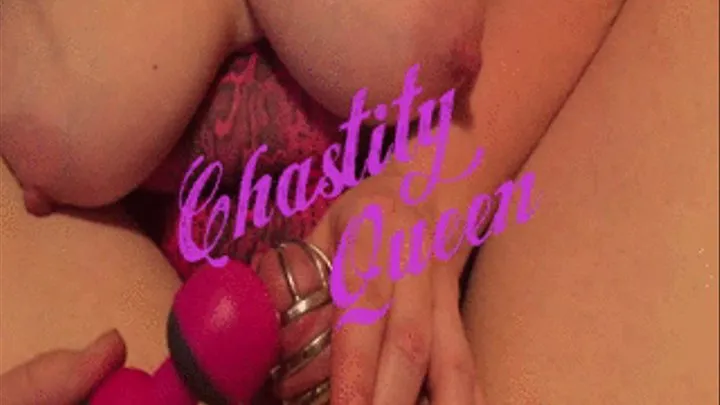 Chastity Queen Tease and Denial part 4