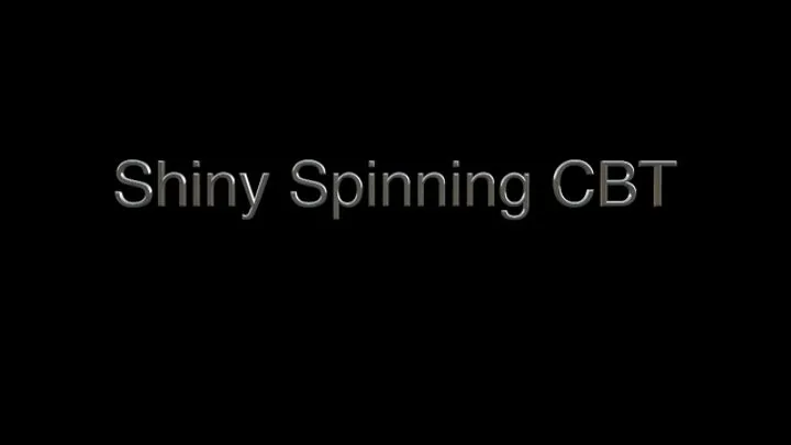 Shiny Spinning CBT