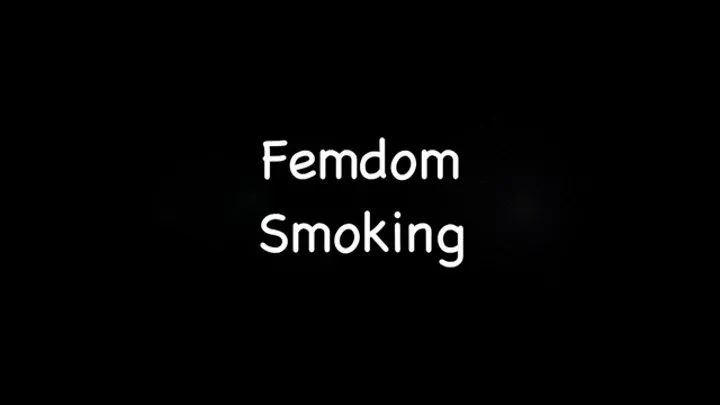 Female Domination Smoking with Mistress Ezada