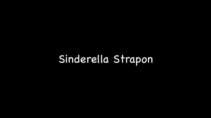 CUSTOM CLIP: Sinderella Strapon