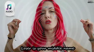 Loser Is Your Middle Name (Audio)