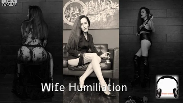 Wife Humiliation