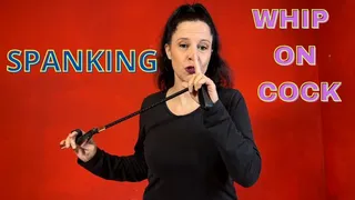 SPANKING: I'LL WHIP YOUR COCK