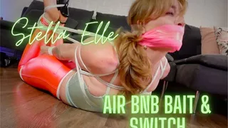 Stella Elle Air BnB Bait & Switch