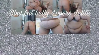 bbw fat belly lovers delite