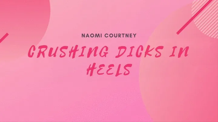 Crushing Dicks In Heels