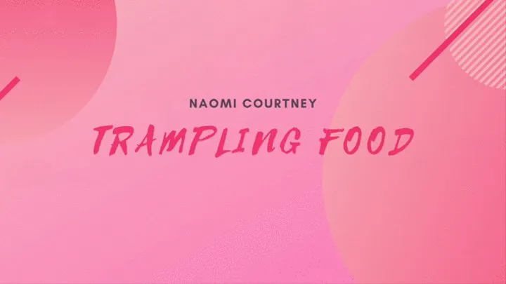 Trampling Food