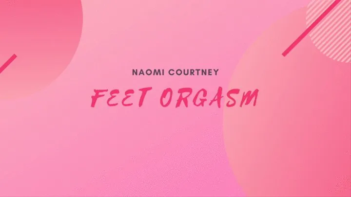 Feet Orgasm