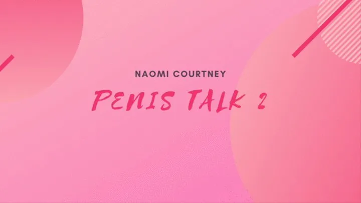 Penis Talk 2
