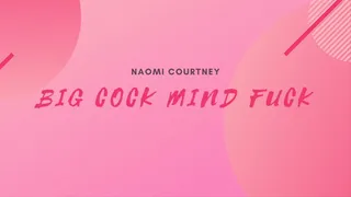 Big Cock Mind Fuck