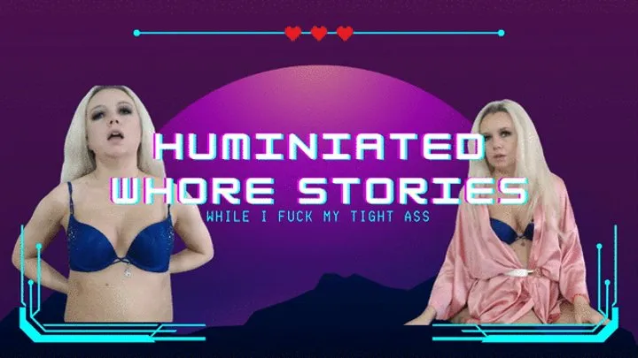 Humiliating Whore Stories