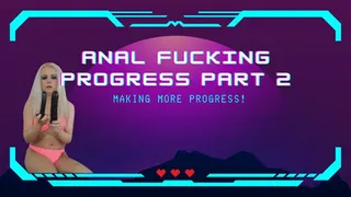Anal Fucking Progress Week 2