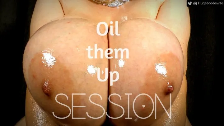 Hugeboobswife - Oil them Up - Session