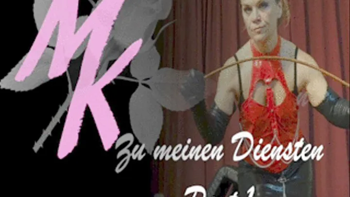 Dominatrix Mistress Kristin - To my Service - FemDom - PART 2