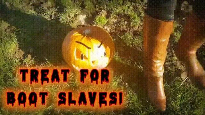 Halloween Treat for boot slaves!