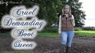 Cruel Demanding Boot Queen