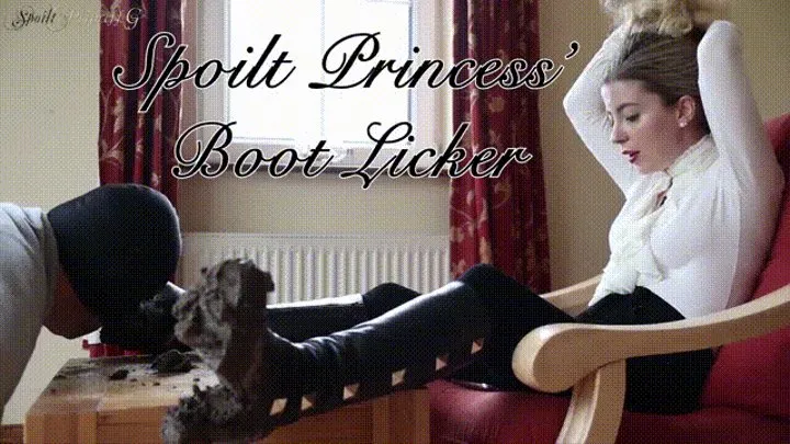 Spoilt Princess' Boot Licker