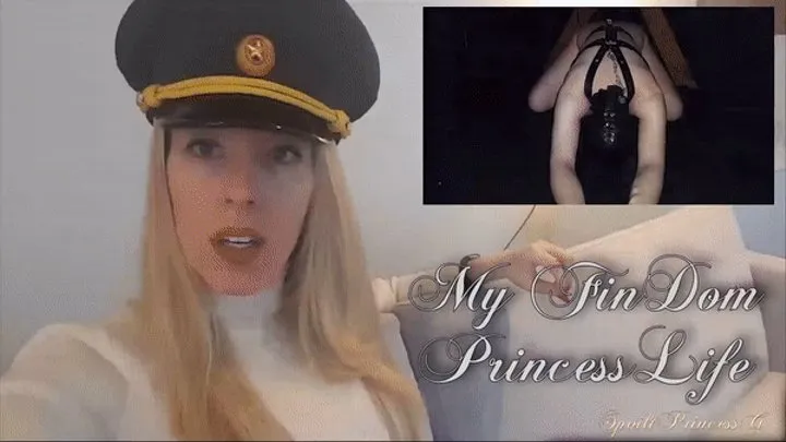 FinDom Princess Life