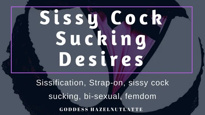 Sissy Cock Sucker