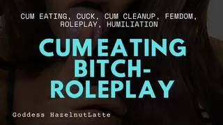 Cum Eating Bitch