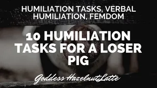 10 Humiliation Tasks For a Loser Pig
