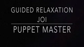 Puppet Master Guided Relaxation JOI