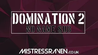 [694] Domination 2 No Name Sub