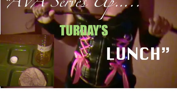 Mistress Ava Serves Up TURDay's LUNCH