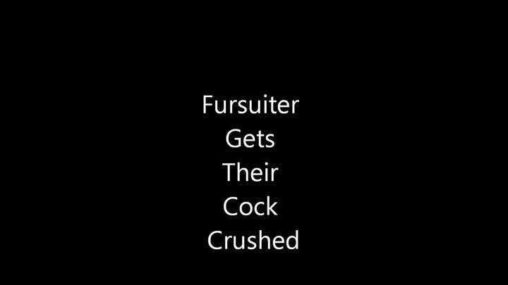 Fursuiter Gets Their Cock Crushed