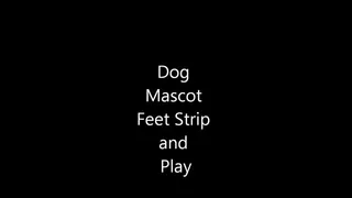 Mascot Feet Strip and Play