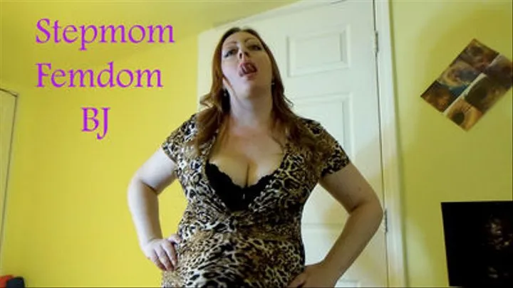 Stepmom Femdom BJ