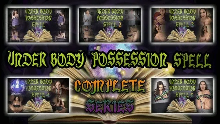 UNDER BODY POSSESSION SPELL - COMPLETE