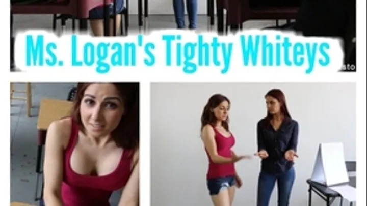 Ms. Logan's Tighty Whiteys