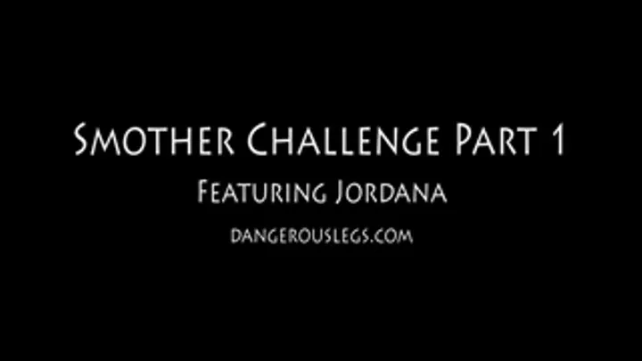 Smother Challenge, Part 1